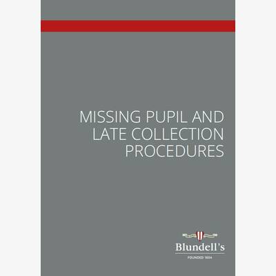 Missing Pupil Policy Late Collection Procedures